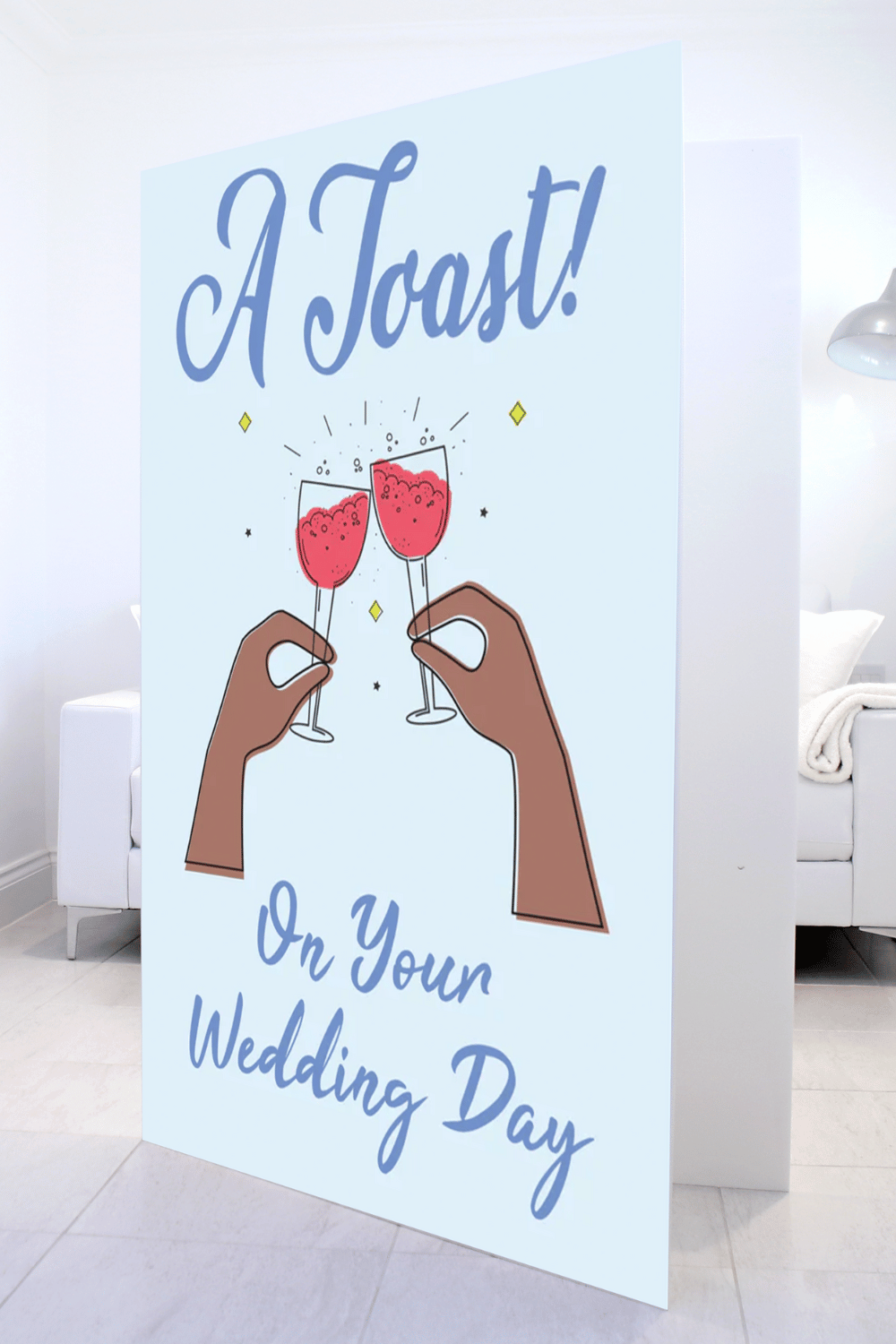 Toast on Your Wedding Day Mega Card in a living room, two raised glasses