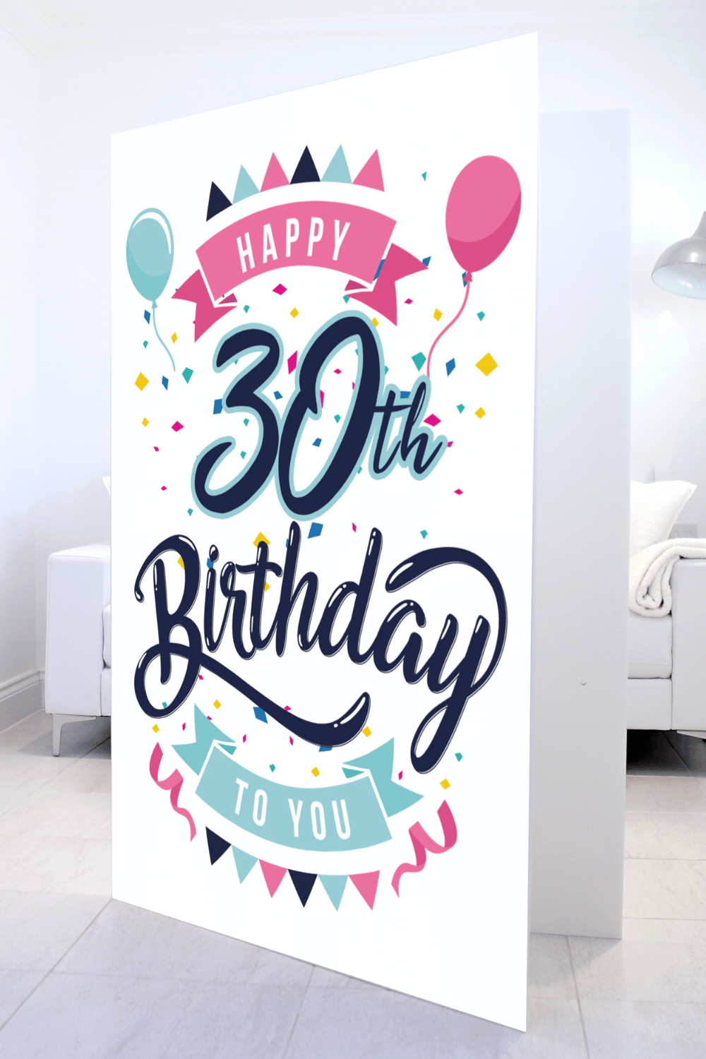 Custom Birthday Mega Card in a living room, Happy 30th Birthday design